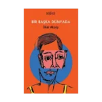 Bir Başka Dünyada