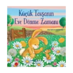Küçük Tavşanın Eve Dönme Zamanı