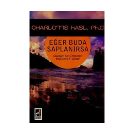 Eğer Buda Saplanırsa