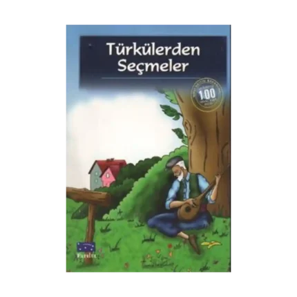 Türkülerden Seçmeler
