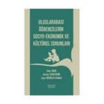 Uluslararası Öğrencilerin Sosyo Ekonomik Ve Kültürel Sorunları