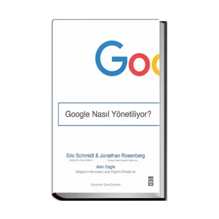 Google Nasıl Yönetiliyor?