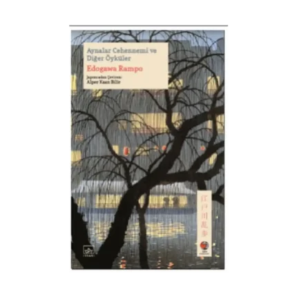 Aynalar Cehennemi ve Diğer Öyküler