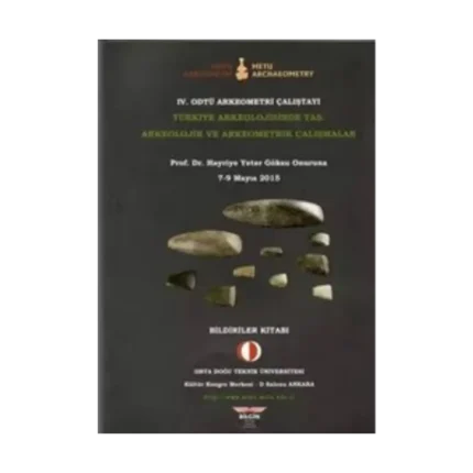 4. Odtü Arkeometri Çalıştayı
