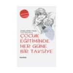 Çocuk Eğitiminde Her Güne Bir Tavsiye