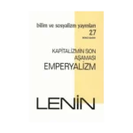 Kapitalizmin Son Aşaması: Emperyalizm