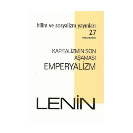 Kapitalizmin Son Aşaması: Emperyalizm