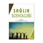 Sağlık Sosyolojisi