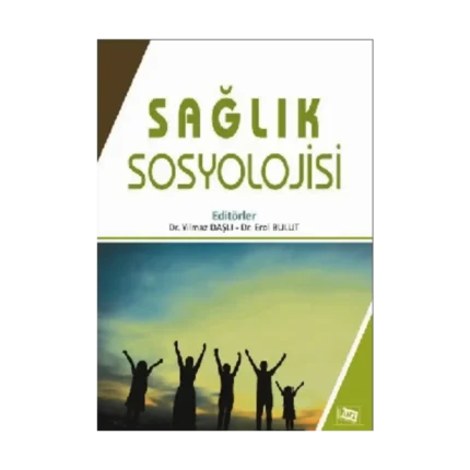 Sağlık Sosyolojisi