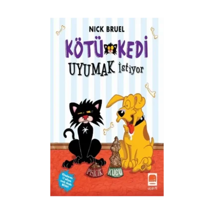Kötü Kedi Uyumak İstiyor