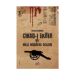 Cihad-ı Ekber ve Milli Müdafaa Acıları