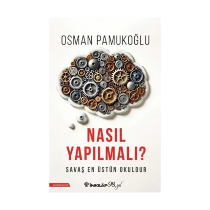 Nasıl Yapılmalı?
