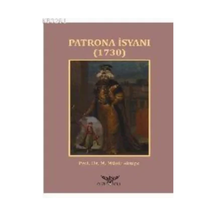 Patrona İsyanı 1730