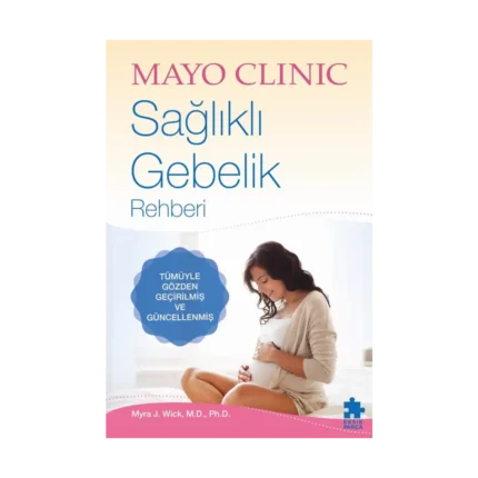 Sağlıklı Gebelik Rehberi (Ciltli)