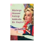 Gösterge Ekonomi Politiği Hakkında Bir Eleştiri