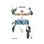 Dünlük - Bir Hatıra Ajandası