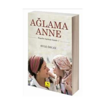 Ağlama Anne
