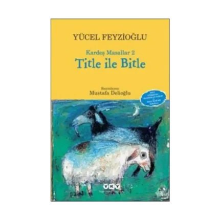 Kardeş Masallar 2: Title İle Bitle
