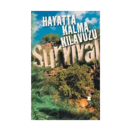 Hayatta Kalma Kılavuzu