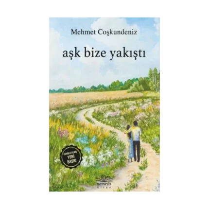 Aşk Bize Yakıştı