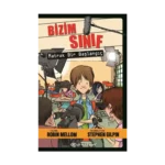 Bizim Sınıf - Matrak Bir Başlangıç (Ciltli)