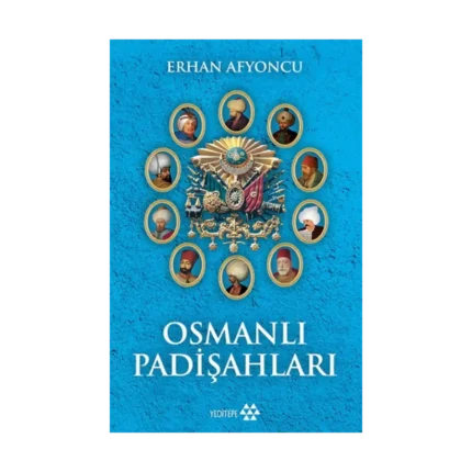 Osmanlı Padişahları (Ciltli)