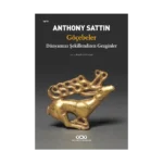 Göçebeler – Dünyamızı Şekillendiren Gezginler