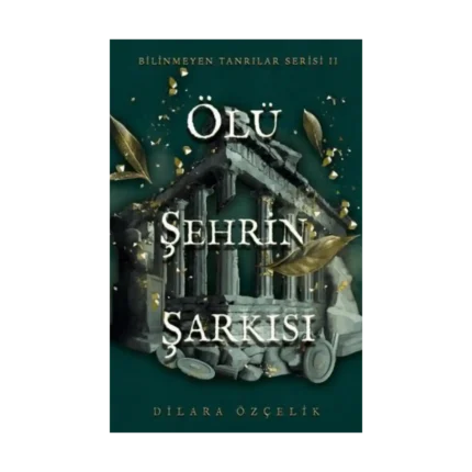 Ölü Şehrin Şarkısı