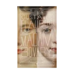Madam Bovary - Klasik Kadınlar