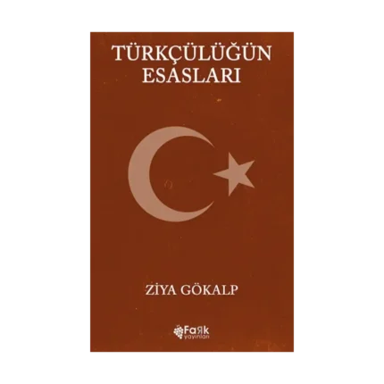 Türkçülüğün Esasları