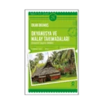 Okyanusya ve Malay Takımadaları: Alternatif Seyahat Rehberi