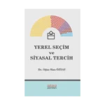 Yerel Seçim ve Siyasal Tercih