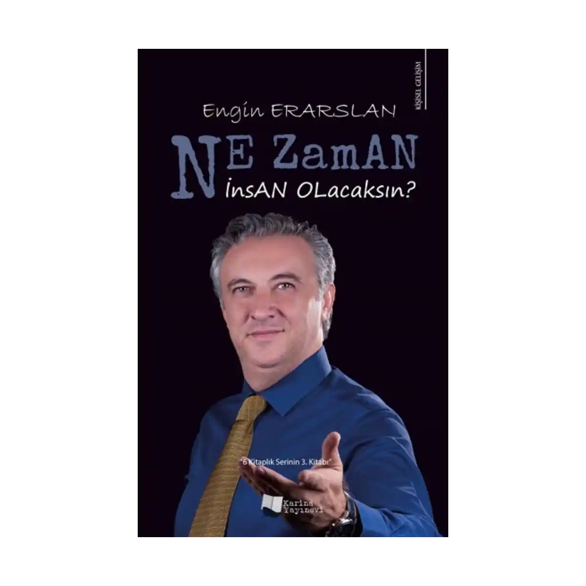 2dff6-ne-zaman-insan-olacaksin-1-1.webp Ne Zaman İnsan Olacaksın? - Görsel 1