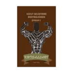 Vücut Geliştirme Bodybuldingin Şifreler - 2