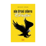 Bir Öteki Dünya Hikayesi