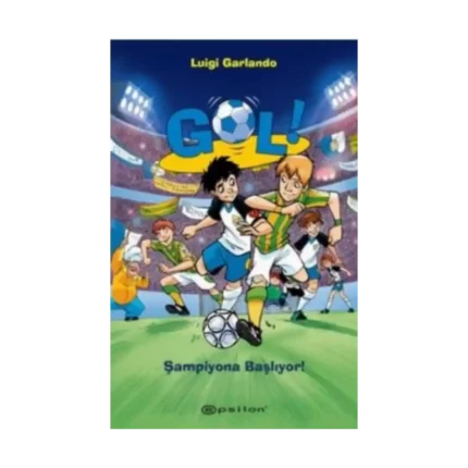 Gol! - Şampiyona Başlıyor!