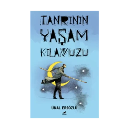Tanrı'nın Yaşam Kılavuzu