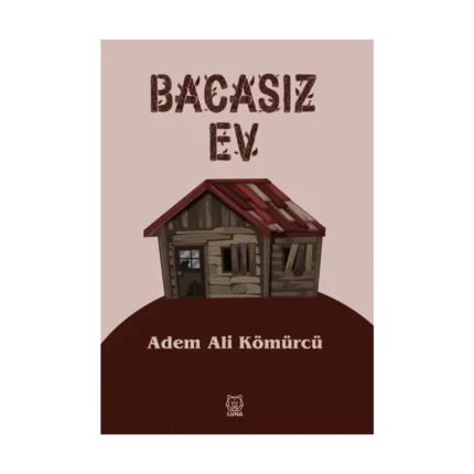 Bacasız Ev