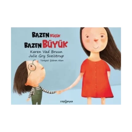 Bazen Küçük Bazen Büyük