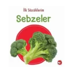 İlk Sözcüklerim - Sebzeler