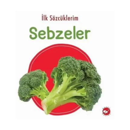 İlk Sözcüklerim - Sebzeler