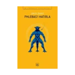 Phlebas’ı Hatırla