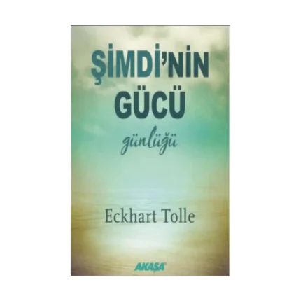 Şimdi’nin Gücü Günlüğü