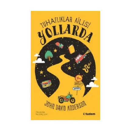 Tuhaflıklar Ailesi Yollarda