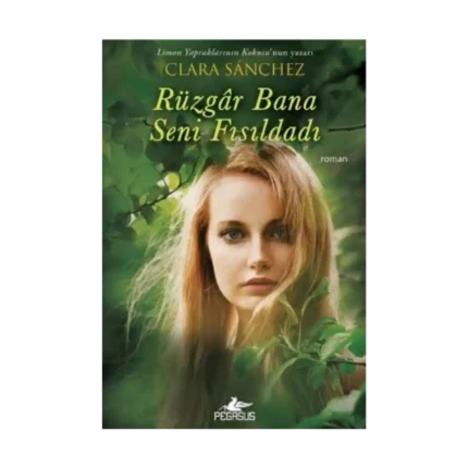 Rüzgar Bana Seni Fısıldadı