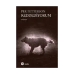 Reddediyorum