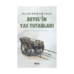 Beyel'in Yas Tutanları