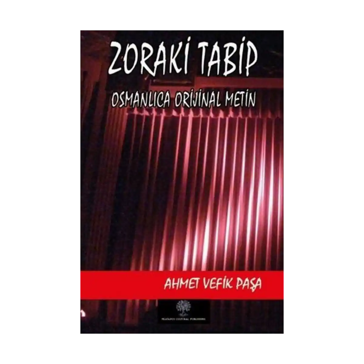 2f453-zoraki-tabip-osmanlica-orijinal-metin-1-1.webp Zoraki Tabip (Osmanlıca Orijinal Metin) - Görsel 1