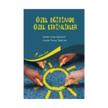 Özel Eğitimde Özel Etkinlikler