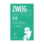 Zweig’dan Hayat Dersleri